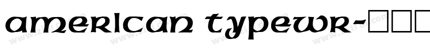 American Typewr字体转换